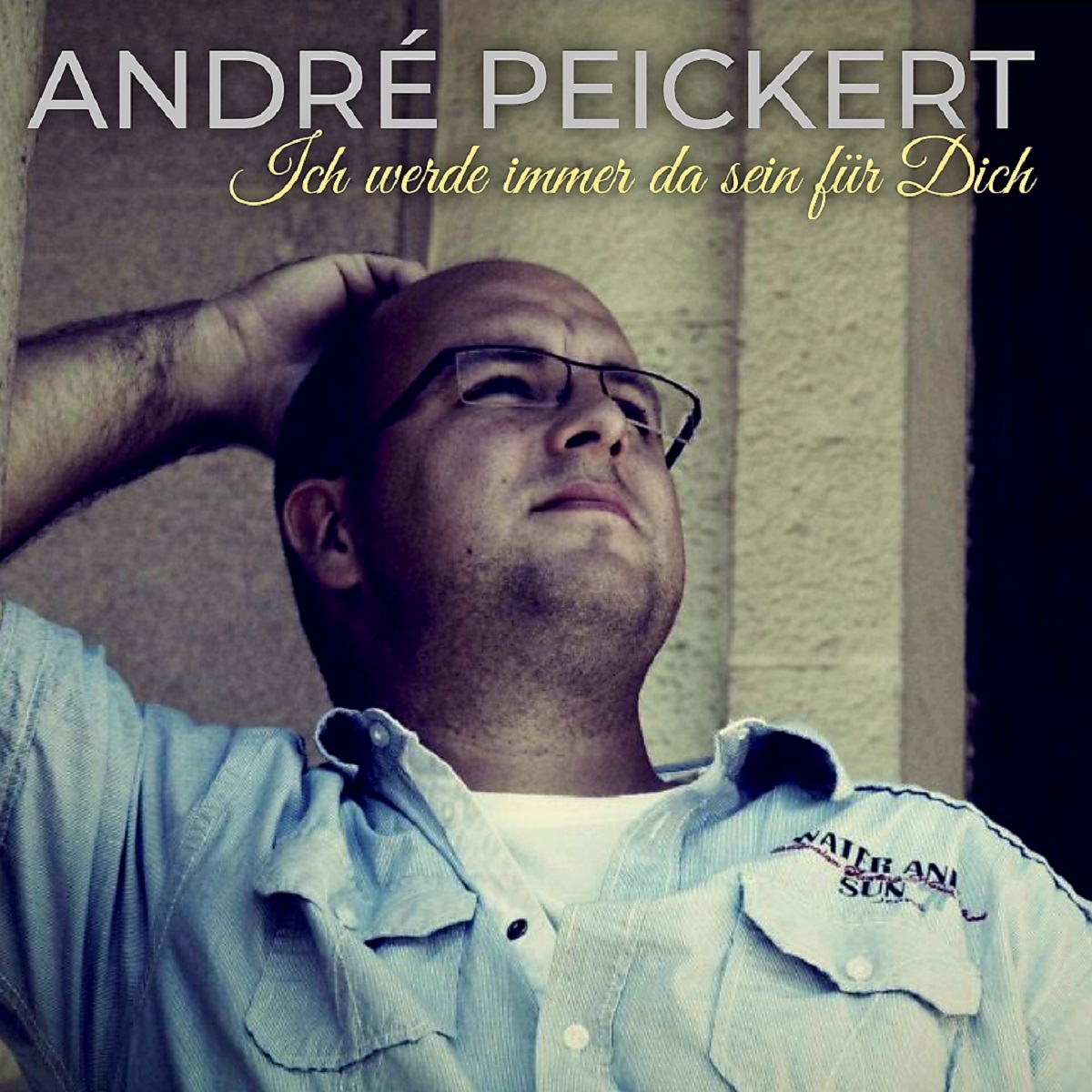 Andre Peickert - Ich werde immer da sein fr Dich - cover.jpg